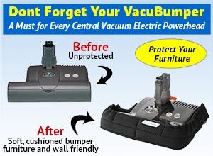 VacuBumper for Central Vacuum Powerheads